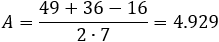 A=(36-16+49)/(2∙7)=4.929