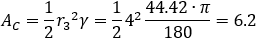 A_C=1/2 〖r_3〗^2 γ=1/2 4^2  (44.42∙π)/180=6.2