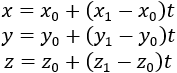 x=x_0+(x_1-x_0 )t y=y_0+(y_1-y_0 )t z=z_0+(x_1-x_0 )t