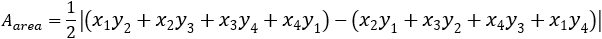 A_area=1/2 |(x_1 y_2+x_2 y_3+x_3 y_4+x_4 y_1 )-(x_2 y_1+x_3 y_2+x_4 y_3+x_1 y_4 )|